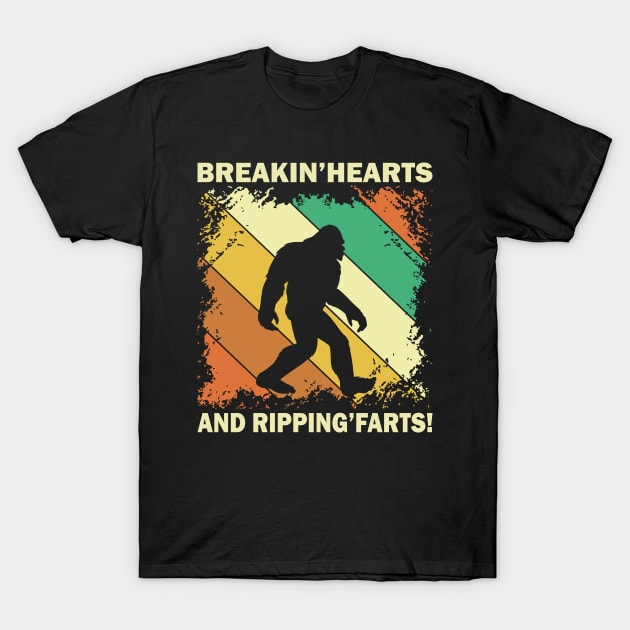 Sasquatch Breakin Hearts & Rippin Farts! Funny Bigfoot T-Shirt by Dylante